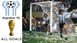 FIFA World Cup 1978  All Goals [upl. by Sitra]