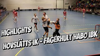 Highlights Hovslätts IK  Fagerhult Habo IBK InnebandyFloorball [upl. by Asatan]