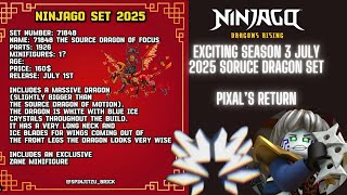 Ninjago Dragons Rising Exciting Season 3 July 2025 Sets amp Pixal Return [upl. by Fortune]