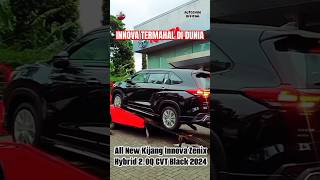 Wujud Innova Termahal Di Dunia  Innova Zenix Hybrid Tipe Q Black 2024  Zenix 20Q HV CVT Black [upl. by Oj]