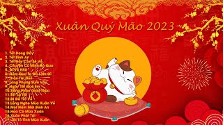 Nhạc Xuân Remix 2023  Tết Đong Đầy Tết Bình An Tết Này Con Sẽ Về  Nhạc Tết 2023 Remix Hay Nhất [upl. by Keverian240]