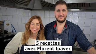 5 recettes avec Florent Ipavec [upl. by Nyleahcim955]