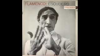 Flamenco Escudero  Full Album [upl. by Triley]