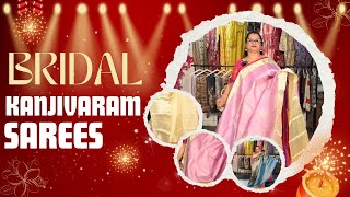 Bridal Kanjivarams – PREMIUM  Kanjivaram Sarees  Vintage Vaarahi Brass Antiques And Sarees [upl. by Atik247]