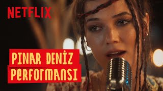 Dünyadan Uzak  Pınar Deniz  Aşkın Kıyameti  Netflix [upl. by Assir66]