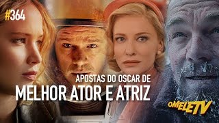 Apostas do Oscar de melhor ator e atriz  OmeleTV [upl. by Donohue]