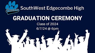 2024 Southwest Edgecombe High School Graduation [upl. by Assyl]