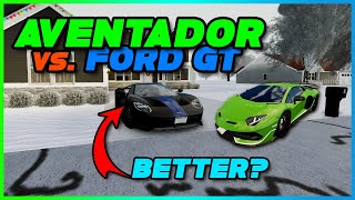 Aventador VS Ford GT in Greenville Update  ROBLOX GREENVILLE [upl. by Gresham]