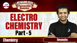 Electrochemistry Part 5  Class 12 Chemistry  JEE 2025 Preparation  LIVE  InfinityLearnJEE [upl. by Aihcsrop173]