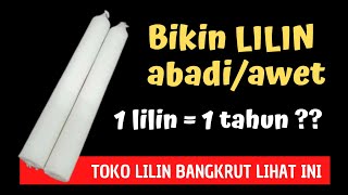 CARA MEMBUAT LILIN ABADI 1 LILIN AWET 1 TAHUN [upl. by Nema759]