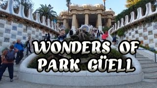 EXPLORING THE WONDERS OF PARK GÜELL  UNESCO WORLD HERITAGE SITE IN 1984 RizaMTV10 [upl. by Onaimad521]