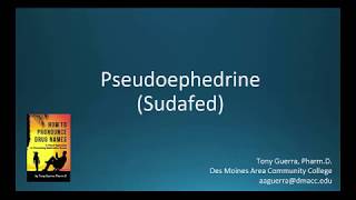 CC How to Pronounce pseudoephedrine Sudafed Backbuilding Pharmacology [upl. by Capello]