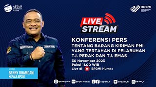 Konferensi Pers Tentang Barang Kiriman PMI yang Tertahan di Pelabuhan TJ Perak dan TJ Emas [upl. by Ewan304]