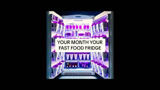 Your Month Your fast food fridge fastfood food fridge yourmonth yourbirthmonth ai aigenerated [upl. by Hares]