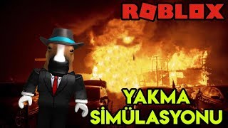 🔥 Yakma Simülasyonu 🔥  Burning Simulator  Roblox Türkçe [upl. by Nadnal]