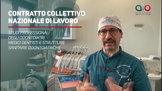 CONTRATTO COLLETTIVO NAZIONALE DI LAVORO PER GLI STUDI ODONTOIATRICI [upl. by Latimer]