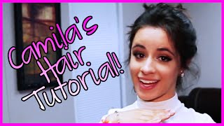 Fifth Harmony  Camilas Hair Tutorial  Fifth Harmony Takeover [upl. by Meldon]