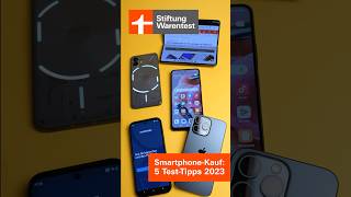 Smartphone kaufen 5 Tipps aus unseren Tests 2023 [upl. by Howell213]