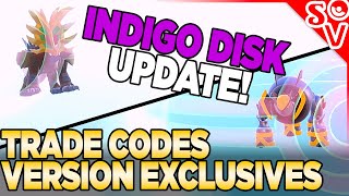 INDIGO DISK Trade Codes for Version Exclusive Pokemon amp Evolutions in Pokemon Scarlet and Violet DLC [upl. by Cato264]