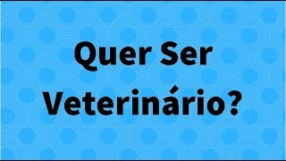 Quer Fazer Veterinária Entenda o que o veterinário estuda [upl. by Ecnarf]