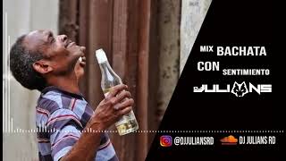 EL MEJOR MIX DE BACHATA VIEJA  30 MINUTOS  Dj Julians [upl. by Brinna]