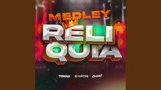 Medley Relíquia [upl. by Hermon525]