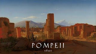 Pompeii 1841 [upl. by Rachaba]