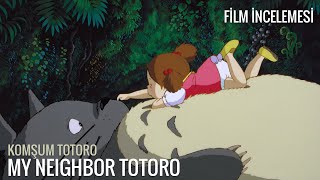 My Neighbor Totoro Film İncelemesi ve Özeti  Komşum Totoro 1988 [upl. by Grubman502]