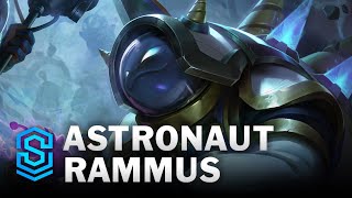 Astronaut Rammus Skin Spotlight  League of Legends [upl. by Ahsoem762]