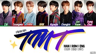 OT8 VER Stray Kids 스트레이 키즈  TMT 별생각 Color Coded HanRomEng Lyrics [upl. by Ned]