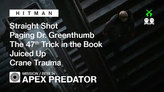 HITMAN  Berlin  Apex Predator — Agents Price Rhodes Tremaine Swan Thames [upl. by Kimberlee]