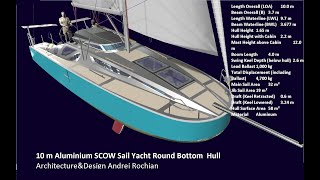 10 m Aluminium SCOW Sail Yacht PERFORMANCE PREDICTION ArchitectureampDesign Andrei Rochian [upl. by Cardwell]