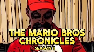 Mario Bros Chronicles  Season 1 [upl. by Lock865]