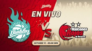 11 de octubre 2024 🏀DIABLOS ROJOS DEL MÉXICO BASQUETBOL vs HALCONES ROJOS DE VERACRUZ🏀 [upl. by Beatrix]