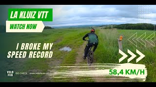 LA KLUIZ MTB  Ik verbrak mijn SNELHEIDSRECORD  Enkele vd mooiste afdalingen in beeld 584kmh [upl. by Atirhs919]