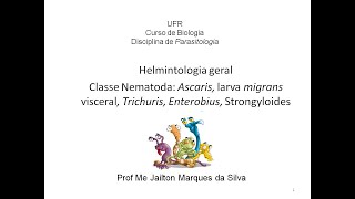 Aula 5  Parasitologia humana  Helmintos [upl. by Airdni]