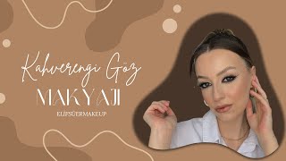 Kahverengi Göz Makyajı  Elif Süer Makeup [upl. by Dahs66]