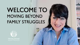 Welcome to the FSR  Moving Beyond Family Struggles Channel Support for Family Estrangement [upl. by Salahcin]