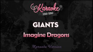 Imagine Dragons  Giants Karaoke Version [upl. by Ijneb939]