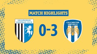 Highlights  Gillingham 03 Colchester United [upl. by Cassandre]