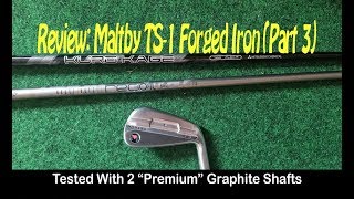 Review Maltby TS1 Forged Iron Part 3 [upl. by Erbua]