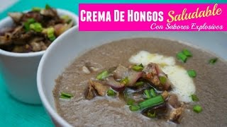 Crema de Hongos Para Brunch Saludable  Recetas Saludables [upl. by Wanids]