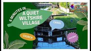 6 Minutes in a quiet Wiltshire Village [upl. by Aicirtel]