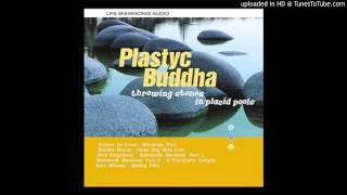 Plastyc Buddha  Bain Mousse [upl. by Kalil]