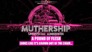 Looks Like Its Grown Out Of The Chair  MOTHERSHIP  A Pound Of Flesh [upl. by Aicat]