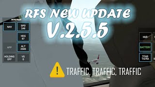 RFS NEW UPDATE V255  New TCAS system  New multiplayer ATC commands and improvements [upl. by Mada]