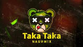 Taka Taka ⭐  NAUNMX Aleteo amp Guaracha [upl. by Spooner715]