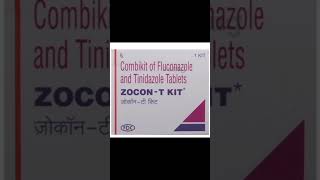 ZOCON T KIT fluconazole amptinidazole Tablet 💊 short [upl. by Sidoney]