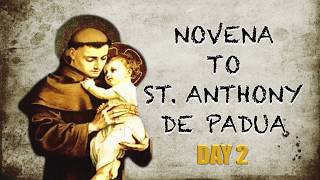 NOVENA TO ST ANTHONY DE PADUA  DAY 2 [upl. by Ariane]