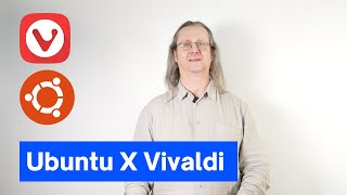 Pro Tips Using Vivaldi Browser on Ubuntu [upl. by Pooh]